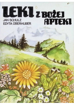 Leki z Bożej Apteki