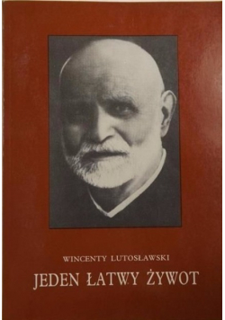 Jeden łatwy żywot