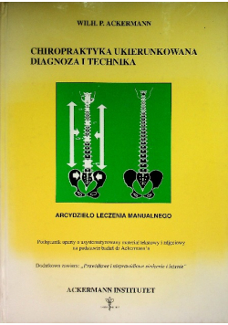 Chiropraktyka ukierunkowana diagnoza i technika