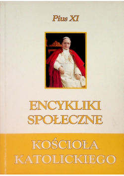 Encykliki społeczne Kościoła Katolickiego