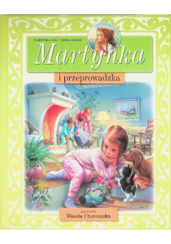 Martynka i przeprowadzka
