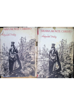 Hrabia Monte Christo Tom I i II