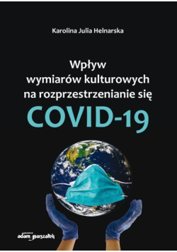 Wpływ wymiarów kulturowych na rozprzestrzenianie się COVID-19
