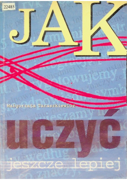Jak uczyć jeszcze lepiej