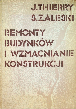 Remonty budynków i wzmacnianie konstrukcji