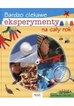Bardzo ciekawe eksperymenty na cały rok