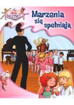 Marzenia się spełniają