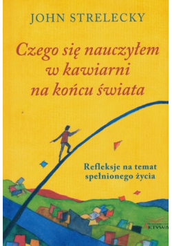 Czego się nauczyłem w kawiarni na końcu świata
