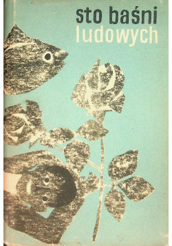 Sto baśni ludowych