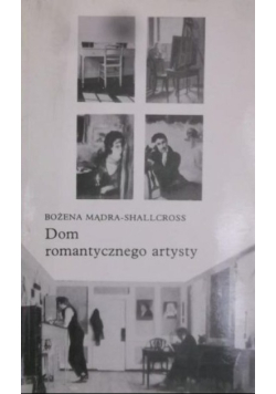 Dom romantycznego artysty