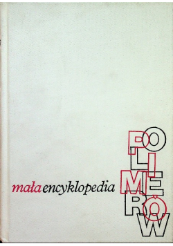 Mała encyklopedia polimerów