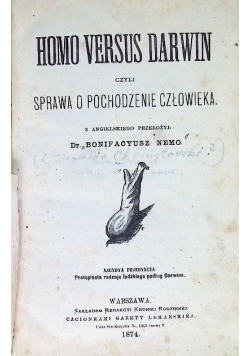 Homo Versus Darwin czyli sprawa o pochodzenie człowieka  1874 r.