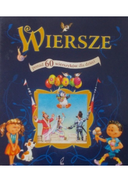 Wiersze ponad 60 wierszyków dla dzieci