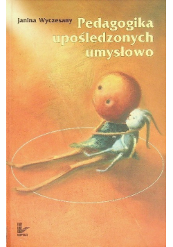Pedagogika upośledzonych umysłowo