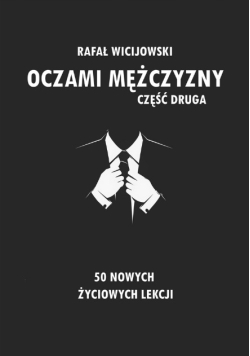 Oczami mężczyzny Część 2