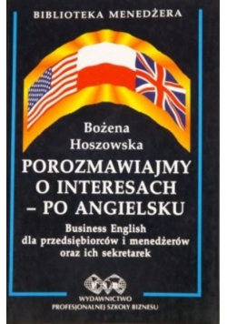 Porozmawiajmy o interesach po angielsku
