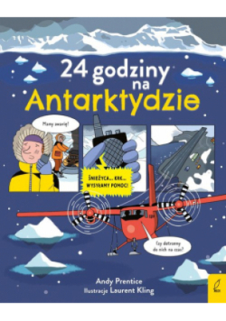 24 godziny na Antarktydzie