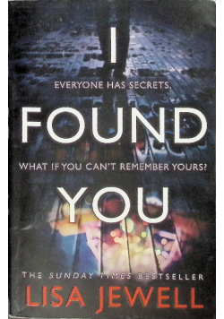 I found you