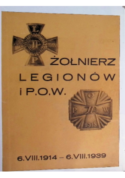 Żołnierz legionów i pow nr 3 i 4 rok III 1939 r.