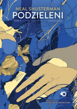 Unsouled Podzieleni Tom 3
