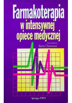 Farmakoterapia w intensywnej opiece medycznej