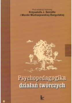 Psychopedagogika działań twórczych