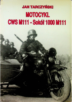 Motocykl CWS M111 - Sokół 1000 M111