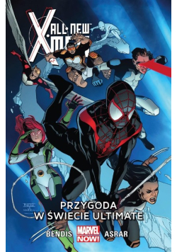 All-New X-Men . Przygoda w świecie Ultimate Tom 6