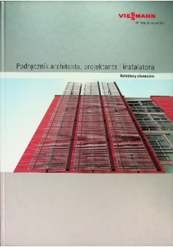 Podręcznik architekta, projektanta i instalatora