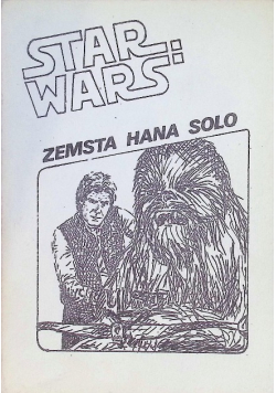 Star Wars zemsta Hana Solo