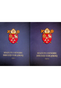Statuty i Synodu Diecezji Elbląskiej Część I i II