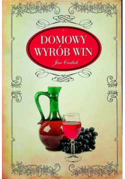 Domowy wyrób win