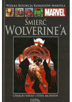 Wielka Kolekcja Komiksów Marvela Tom 136 Śmierć Wolverinea