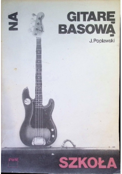 Szkoła na gitarę basową