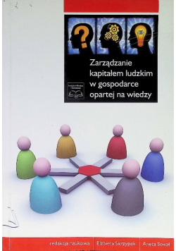 Zarzadzanie kapitałem ludzkim w gospodarce opartej na wiedzy