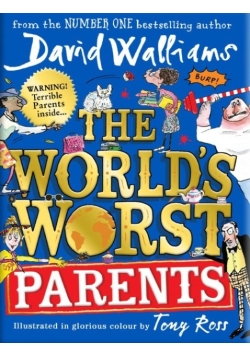The World’s Worst Parents