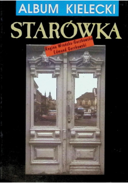 Album Kielecki Starówka Część 1