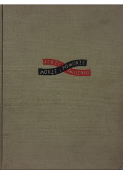 Morze i Pomorze 1932 r.