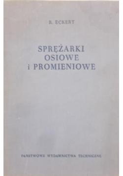 Sprężarki osiowe i promieniowe zastosowanie teoria obliczenia