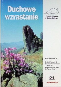 Duchowe wzrastanie Zeszyty Odnowy w Duchu Świętym Nr 21 / 97