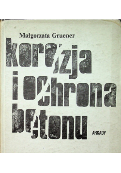 Korozja i ochrona betonu