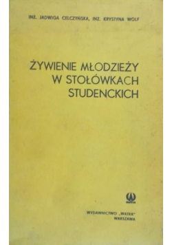Żywienie Młodzieży w stołówkach studenckich
