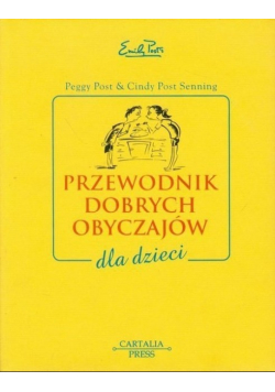 Przewodnik dobrych obyczajów dla dzieci