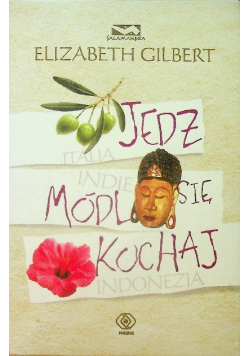 Jedz módl się kochaj / Imiona kwiatów i dziewcząt
