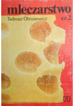Mleczarstwo Część II