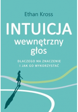 Intuicja Wewnętrzny głos