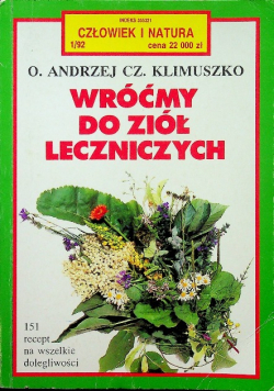 Wróćmy do ziół leczniczych