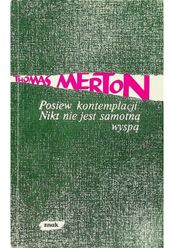 Posiew kontemplacji Nikt nie jest samotną wyspą