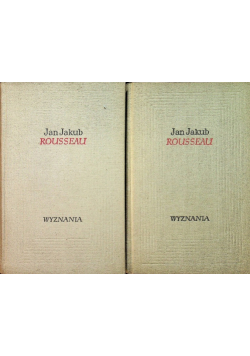 Rousseau Wyznania Tom 1 i 2