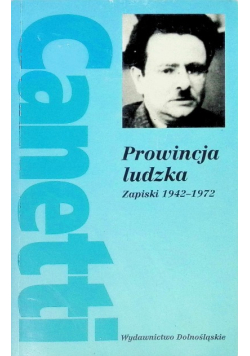 Prowincja ludzka Zapiski 1942 - 1972